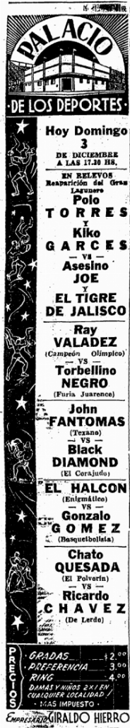 source: http://www.luchadb.com/images/cards/1950Laguna/19501203palacio.png